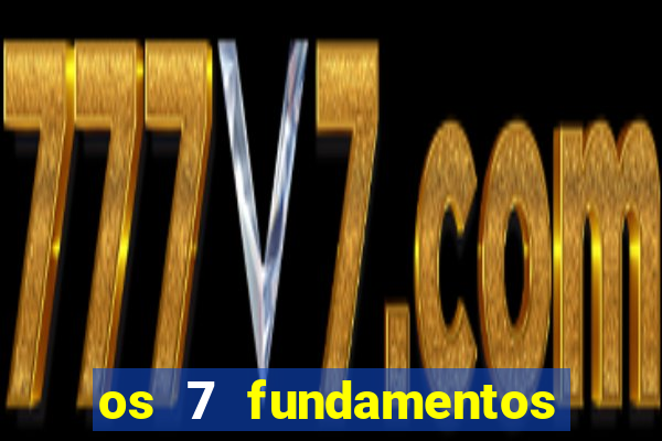 os 7 fundamentos da umbanda